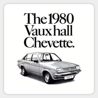 VAUXHALL CHEVETTE - advert Magnet